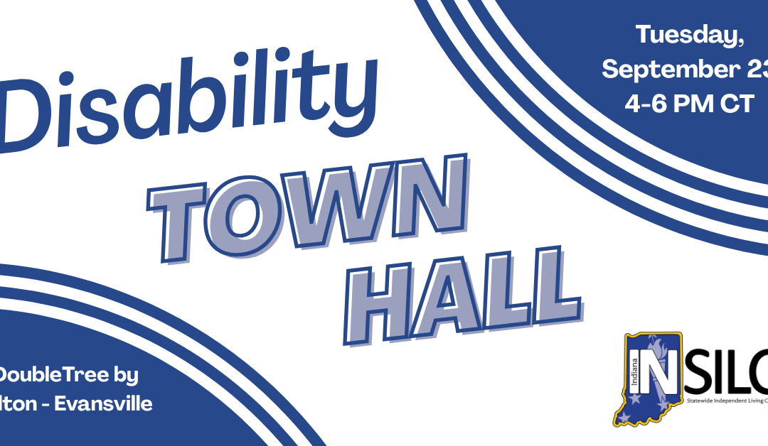 Disability Town Hall in Evansville – September 23